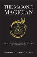 Freemasonry, Cagliostro, Masonic Magician, Robert L D Cooper, Scottish Freemasonry, Egyptian Rite, Egyptian Freemasonry